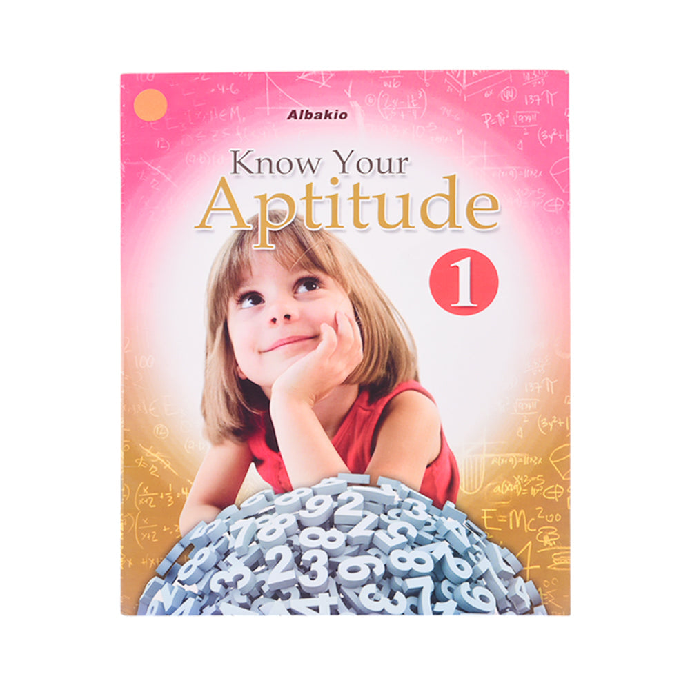 1A121 ALBAKIO KNOW YOUR APTITUDE 1 Z.B
