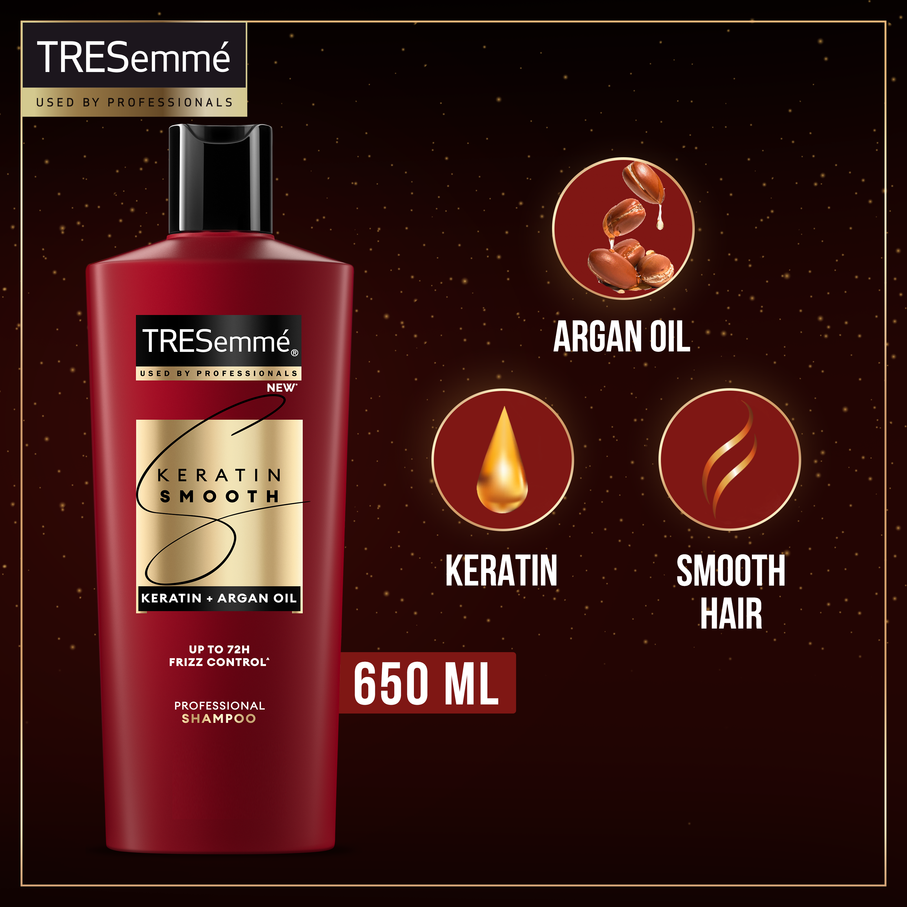TRESEMME SHAMPOO KERATIN SMOOTH WITH ARGAN OIL 650ML